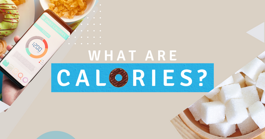 What are Calories ?