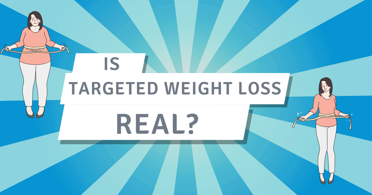 Is targeted weight loss possible?